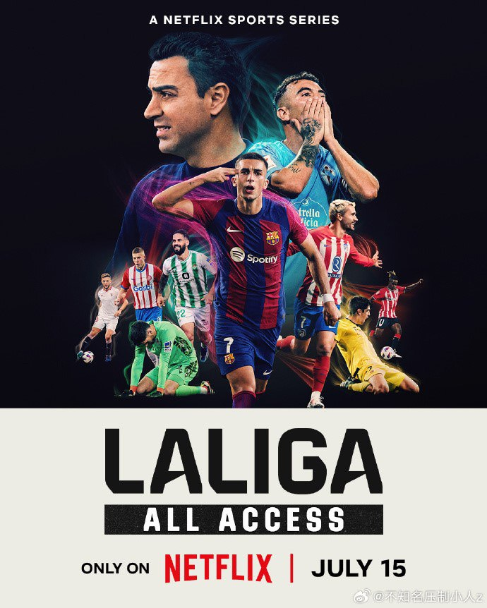LALIGA：西甲全纪录 LALIGA: All Access (2024) 【纪录剧集】-天涯网